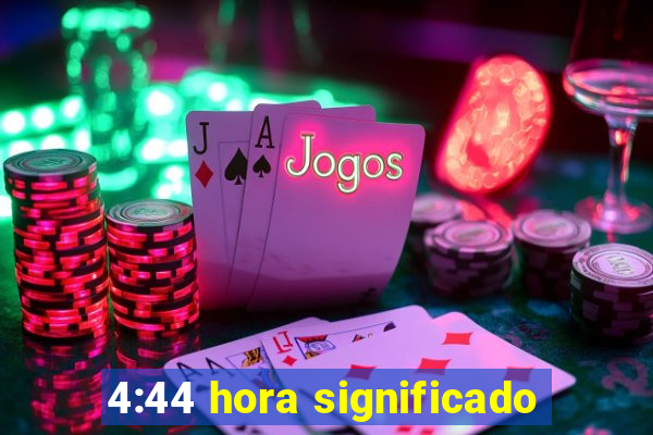 4:44 hora significado